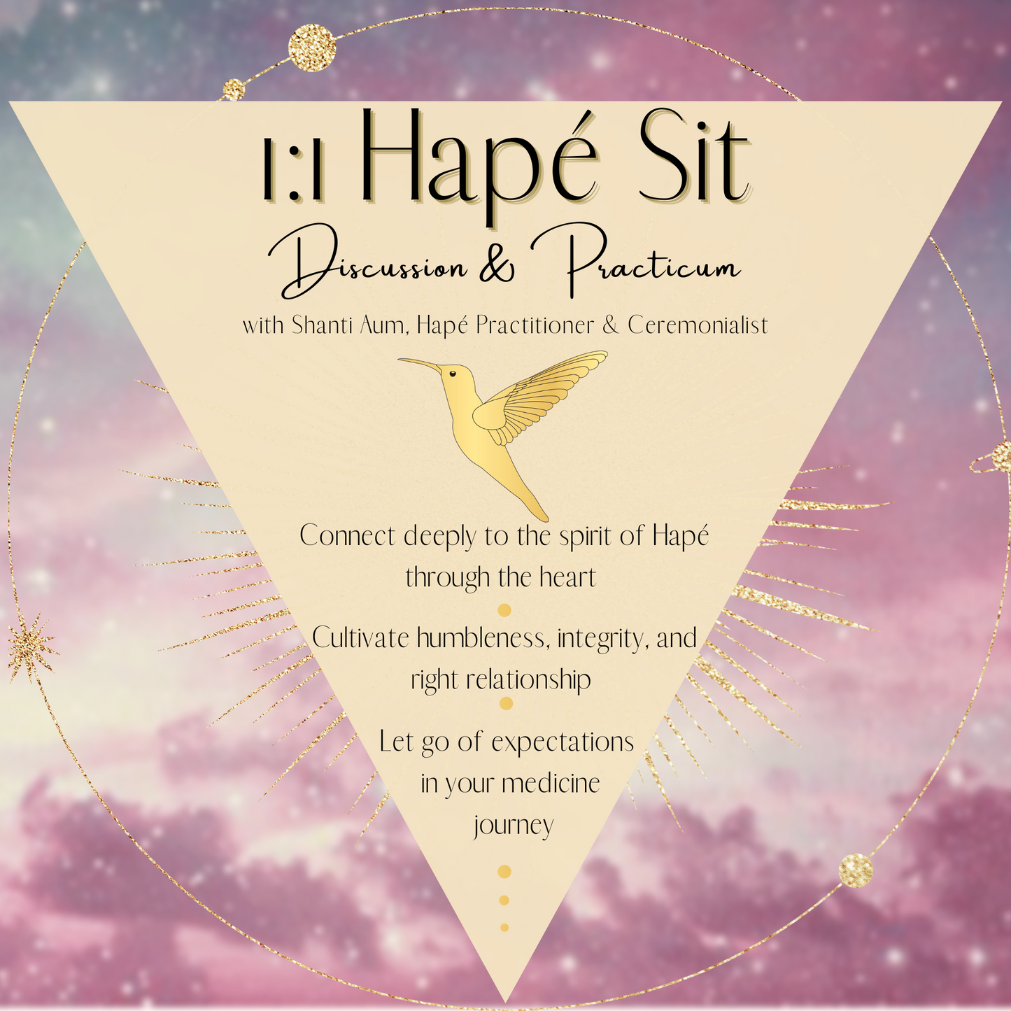 1:1 Virtual Hapé Sit : Discussion & Practicum